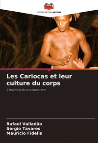 Produktbild: Les Cariocas et leur culture du corps