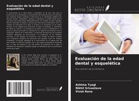 Produktbild: Evaluaci&oacute;n de la edad dental y esquel&eacute;tica