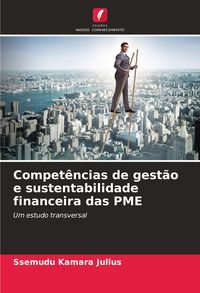 Produktbild: Compet&ecirc;ncias de gest&atilde;o e sustentabilidade financeira das PME
