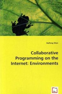 Produktbild: Shen, H: Collaborative Programming on the Internet: Environm