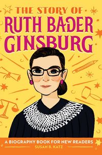 Produktbild: The Story of Ruth Bader Ginsburg