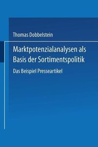 Produktbild: Marktpotenzialanalysen als Basis der Sortimentspolitik