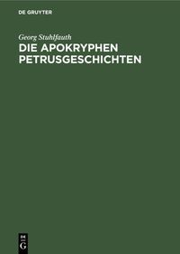 Produktbild: Die apokryphen Petrusgeschichten