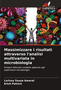 Produktbild: Massimizzare i risultati attraverso l'analisi multivariata in microbiologia