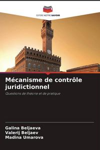 Produktbild: M&eacute;canisme de contr&ocirc;le juridictionnel