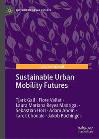 Produktbild: Sustainable Urban Mobility Futures