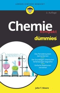 Bild vom Artikel Chemie kompakt für Dummies vom Autor John T. Moore