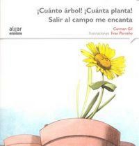 Produktbild: &iexcl;Cu&aacute;nto &aacute;rbol! &iexcl;Cu&aacute;nta planta! Salir al campo me encanta