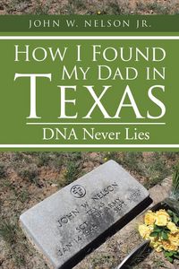 Produktbild: How I Found My Dad in Texas