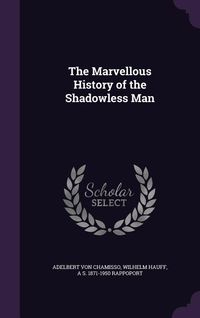 Produktbild: The Marvellous History of the Shadowless Man