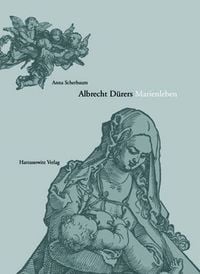Produktbild: Albrecht D&uuml;rers Marienleben