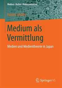 Produktbild: Medium als Vermittlung