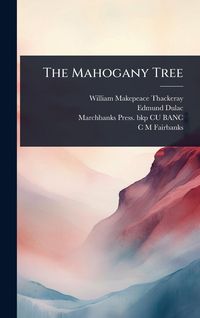 Produktbild: The Mahogany Tree