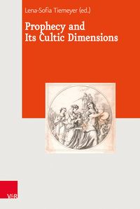 Produktbild: Prophecy and Its Cultic Dimensions