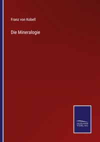 Produktbild: Die Mineralogie