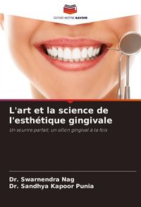 Produktbild: L'art et la science de l'esth&eacute;tique gingivale