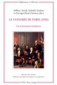 Bild vom Artikel Le Congrès de Paris (1856) vom Autor Gilbert Ameil