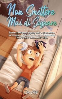 Produktbild: Non Smettere mai di Sognare