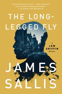 Bild vom Artikel The Long-Legged Fly vom Autor James Sallis