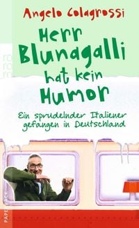Produktbild: Herr Blunagalli hat kein Humor