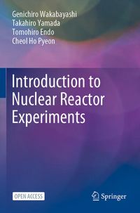 Produktbild: Introduction to Nuclear Reactor Experiments