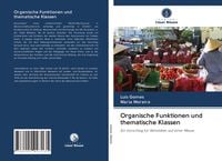 Produktbild: Organische Funktionen und thematische Klassen