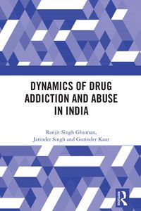 Produktbild: Dynamics of Drug Addiction and Abuse in India