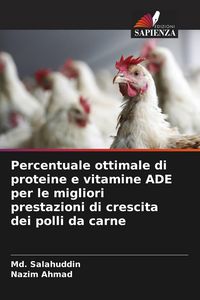 Produktbild: Percentuale ottimale di proteine e vitamine ADE per le migliori prestazioni di crescita dei polli da carne