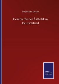 Produktbild: Geschichte der &Auml;sthetik in Deutschland