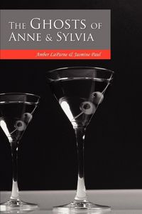 Produktbild: The Ghosts of Anne & Sylvia