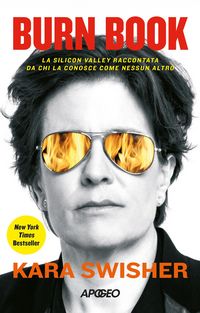 Produktbild: Burn book. La Silicon Valley raccontata da chi la conosce come nessun altro