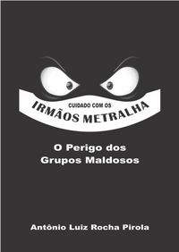 Produktbild: Cuidado Com Os Irm&atilde;os Metralha