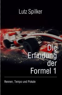 Produktbild: Die Erfindung der Formel 1
