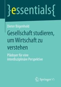 Produktbild: Gesellschaft studieren, um Wirtschaft zu verstehen