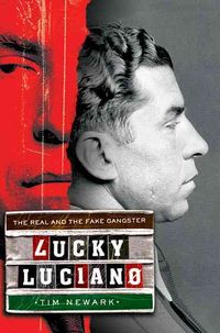 Produktbild: Lucky Luciano: The Real and the Fake Gangster