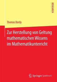 Produktbild: Zur Herstellung von Geltung mathematischen Wissens im Mathematikunterricht
