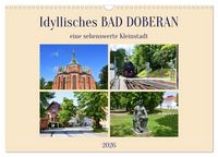Produktbild: Idyllisches BAD DOBERAN, eine sehenswerte Kleinstadt (Wandkalender 2026 DIN A3 quer), CALVENDO Monatskalender