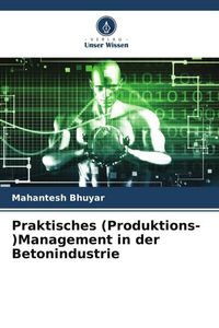 Produktbild: Praktisches (Produktions-)Management in der Betonindustrie