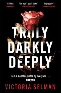 Produktbild: Selman, V: Truly, Darkly, Deeply