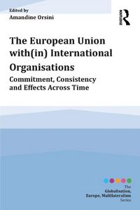 Produktbild: The European Union with(in) International Organisations