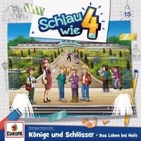 Produktbild: Folge 15: K&ouml;nige und Schl&ouml;sser &ndash; Das Leben bei Hofe