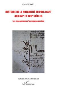 Produktbild: Histoire de la notabilite en pays d'Apt aux XVIe et XVIIe...