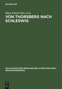 Produktbild: Von Thorsberg nach Schleswig