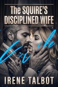 Produktbild: The Squire's Disciplined Wife