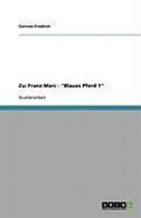 Produktbild: Zu: Franz Marc - "Blaues Pferd 1"