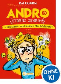 Produktbild: Andro, streng geheim! (Band 2) - Emotionen und andere St&ouml;rfaktoren