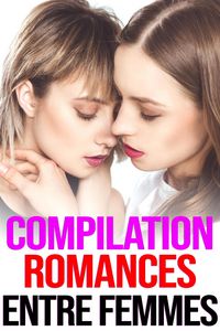 Produktbild: Compilation Romances Entre Femmes
