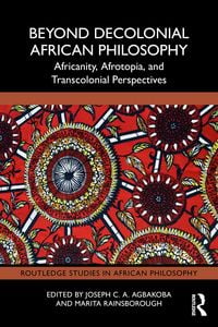 Produktbild: Beyond Decolonial African Philosophy