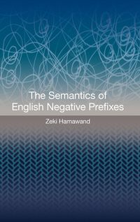Produktbild: Hamawand, Z: Semantics of English Negative Prefixes