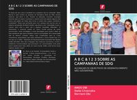 Produktbild: A B C & 1 2 3 Sobre As Campanhas De Sdg